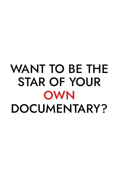 We can produce a personalized  mini-documentary about you.