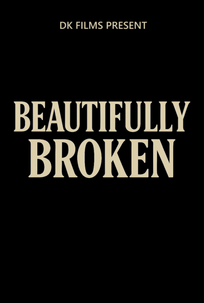 Beautifully Broken